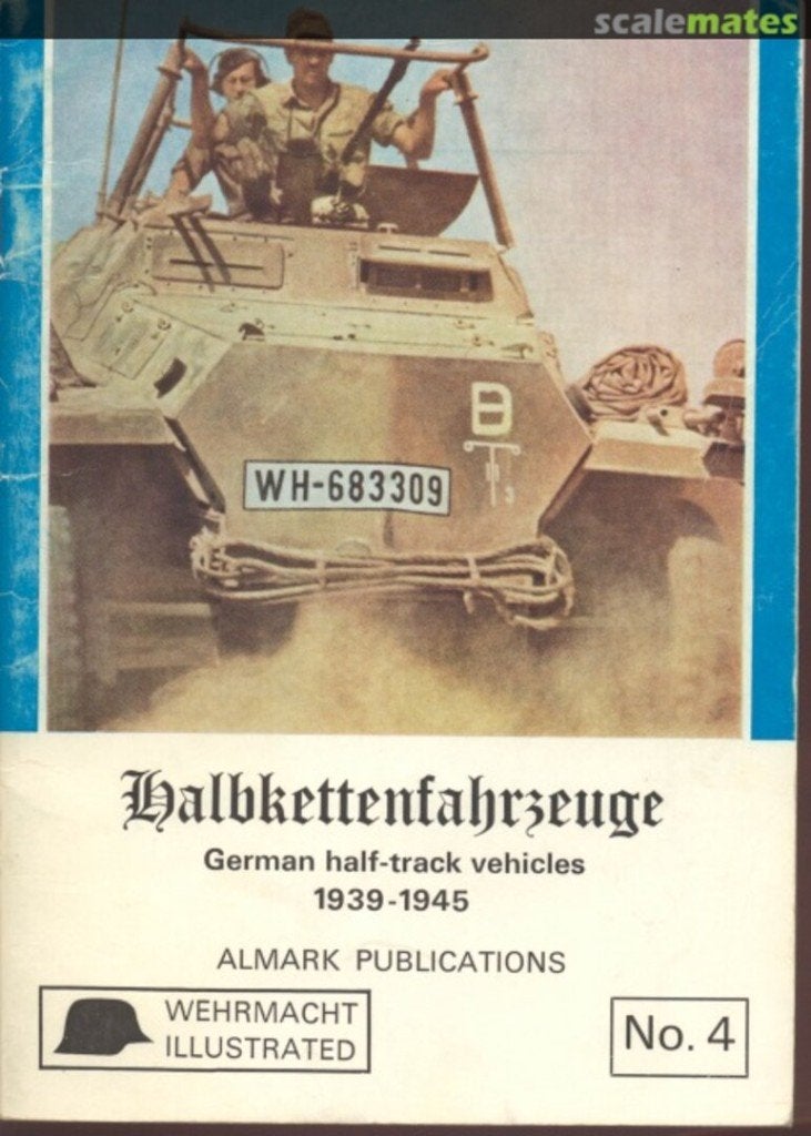 Halbkettenfahrzeuge German Half-track Vehicles 1939-1945, Tweede Wereldoorlog, Ophalen of Verzenden, Landmacht, J williamson