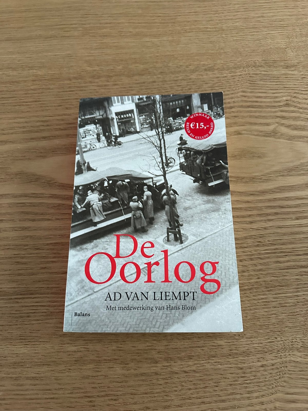 Ad van Liempt - De Oorlog, Ophalen of Verzenden, Gelezen