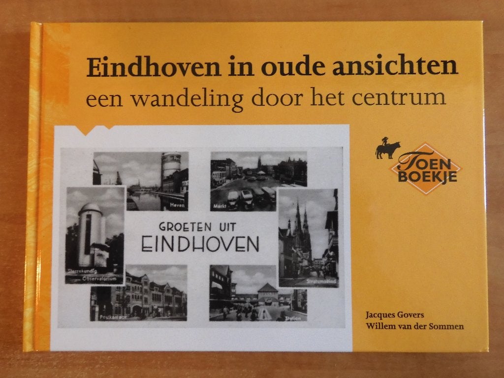 Eindhoven in oude ansichten, centrum, binnenstad, gesigneerd, 20e eeuw of later, Zo goed als nieuw, Jacques Govers, Ophalen of Verzenden