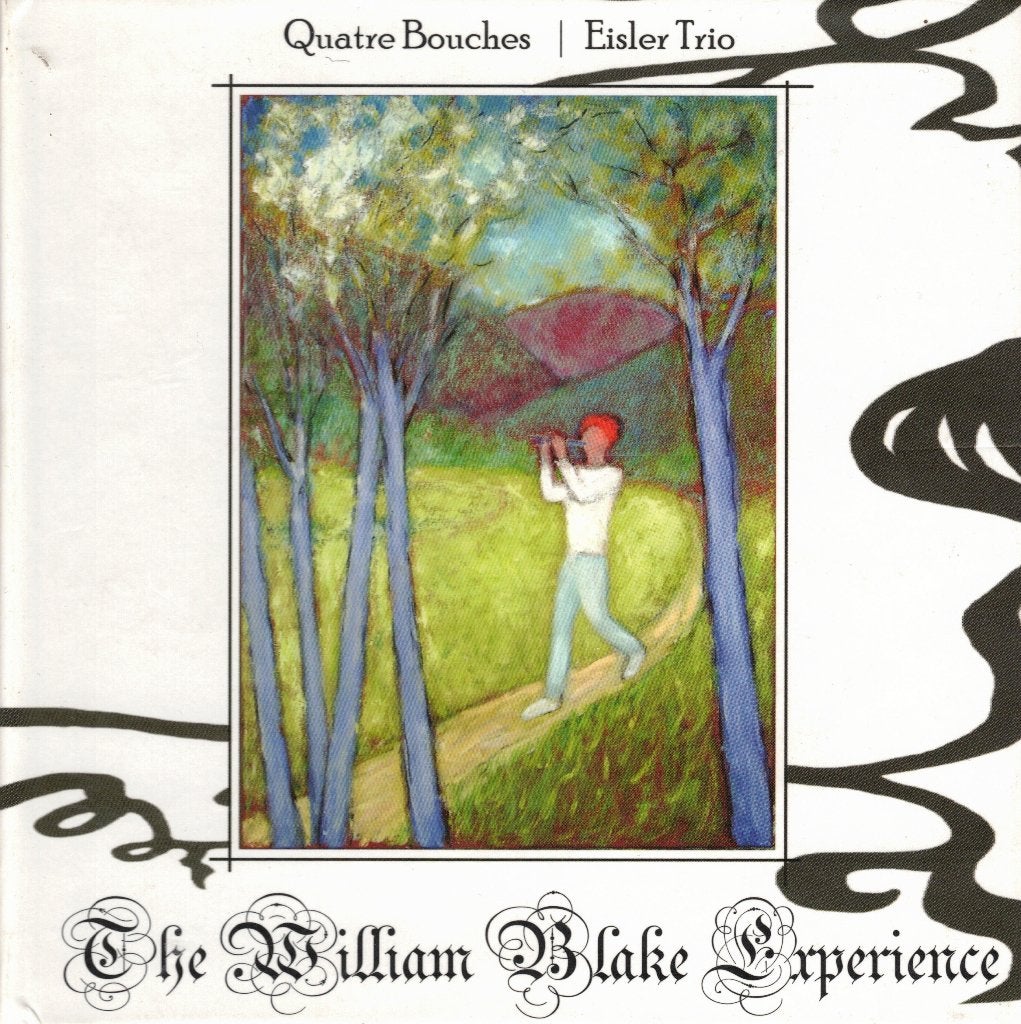 Eisler Trio - The William Blake Experience, Ophalen of Verzenden, Modernisme tot heden, Zo goed als nieuw