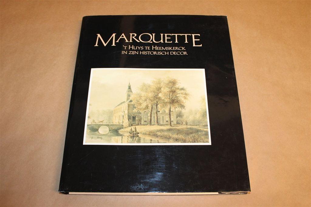 Marquette — Groot Historisch Werk over Huys te Heemskerck, Ophalen of Verzenden, Gelezen