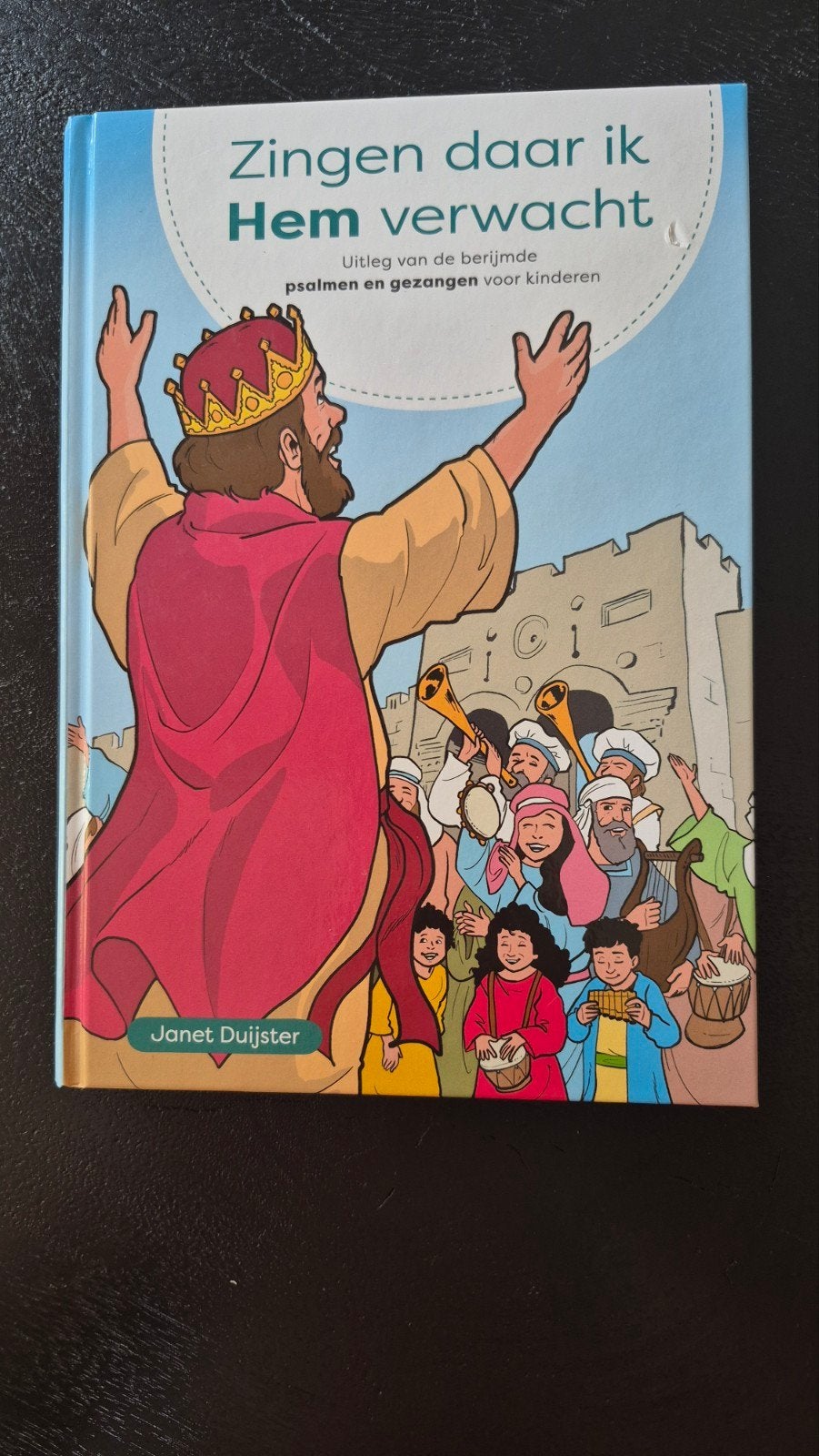 Zingen daar ik Hem verwacht - Janet Duijster, Ophalen of Verzenden, Nieuw, Janet Duijster, Christendom | Protestants