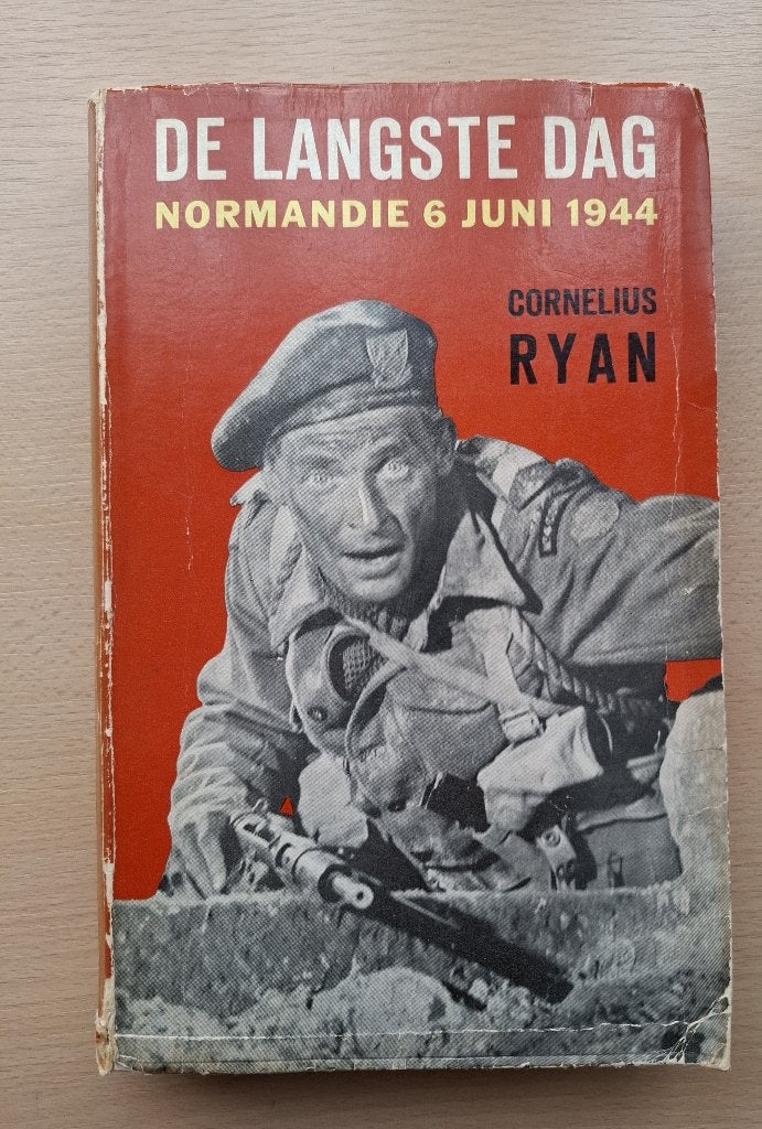 De langste dag-Normandië 6 juni 1944 Tweede Wereldoorlog, Boeken, Ophalen of Verzenden, Cornelius Ryan, Algemeen, Tweede Wereldoorlog