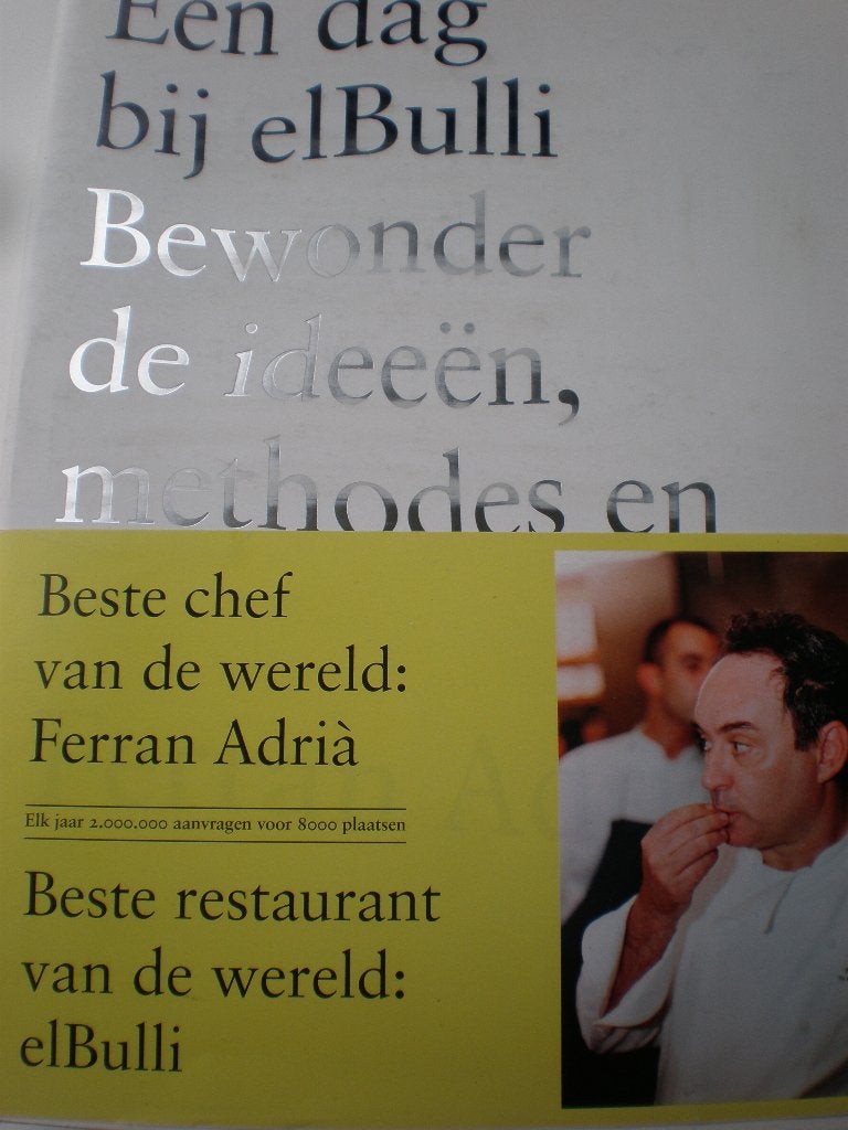 Een dag bij elBulli, Boeken, Kookboeken, Ferran Adria, Ophalen of Verzenden, Zo goed als nieuw, Hoofdgerechten