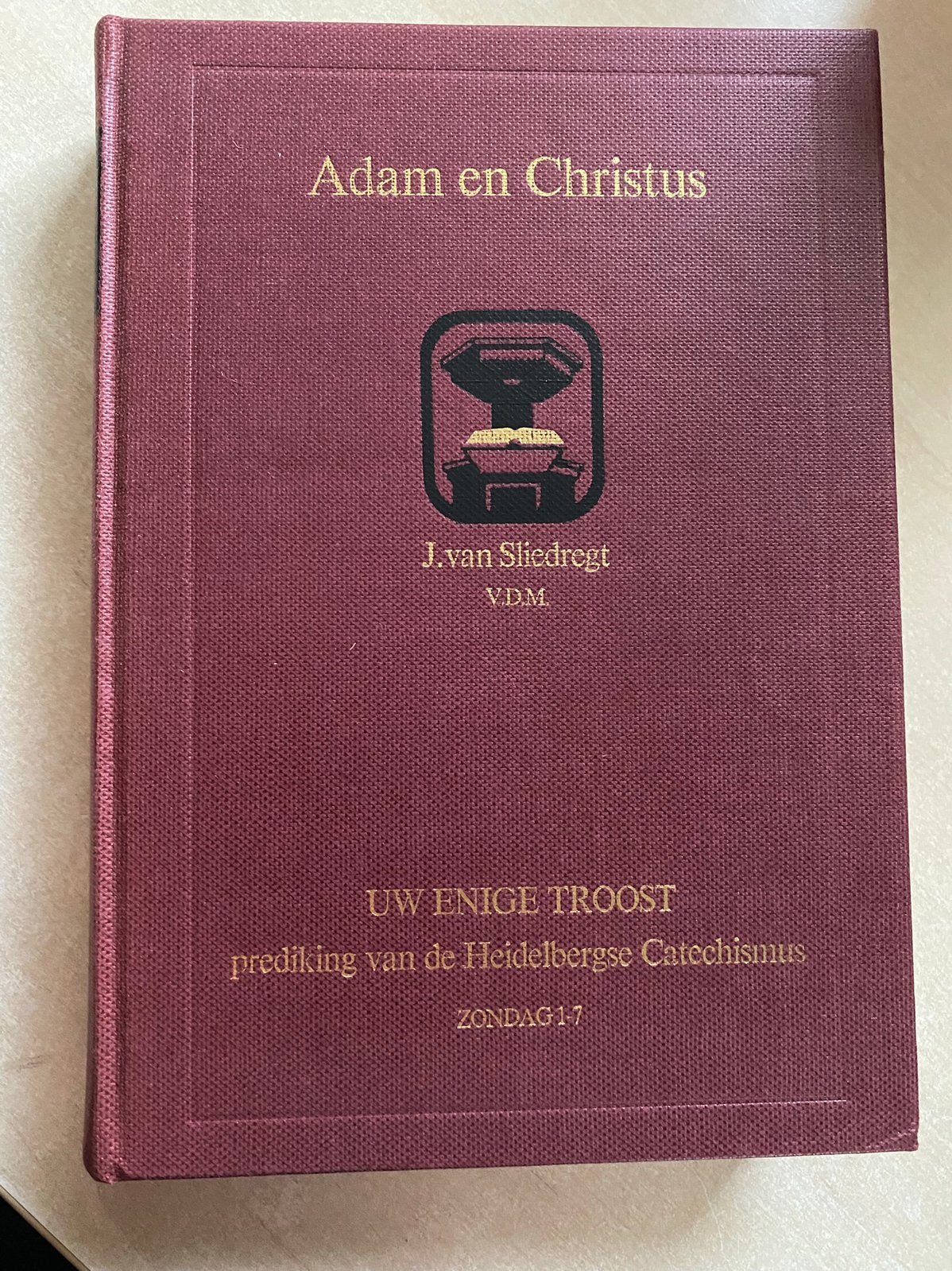 Adam en Christus (J. van Sliedregt) Uw enige troost, Ophalen of Verzenden, Zo goed als nieuw