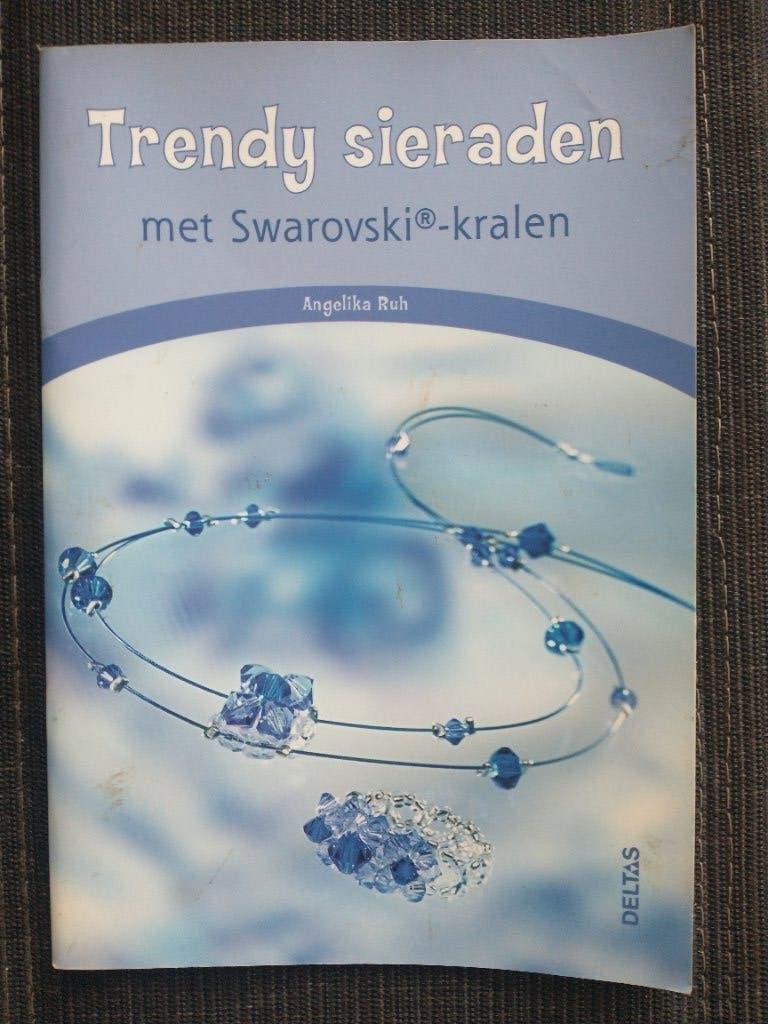 Trendy sieraden met Swarovski-kralen, Boeken, Verzenden, Gelezen, Sieraden maken