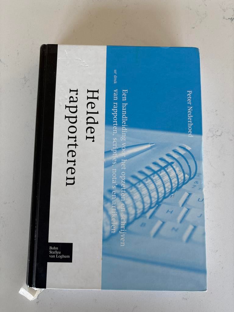 Helder Rapporteren: Handleiding voor rapporten en scripties, Ophalen of Verzenden, Gamma, Gelezen, HBO
