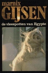 Marnix Gijsen : diverse titels - zie beschrijving + foto's, Boeken, Ophalen of Verzenden, Gelezen