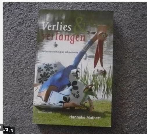 Verlies en verlangen Hanneke Muthert, Ophalen of Verzenden, Zo goed als nieuw, Hanneke Muthert
