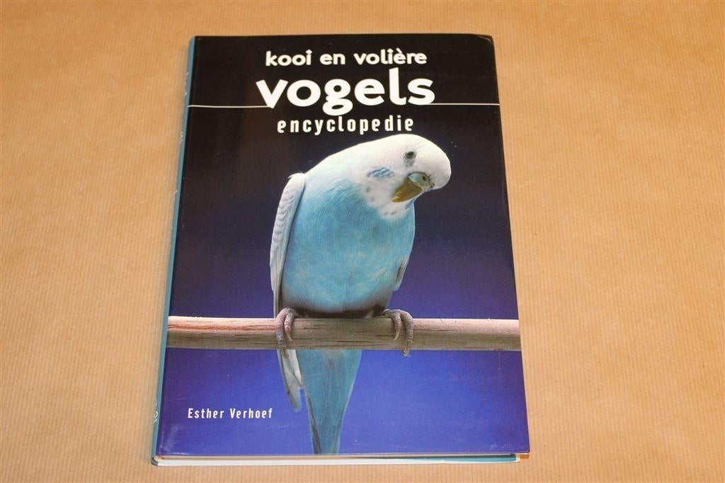 Kooi en Volière Vogels Encyclopedie — Geïllustreerd, Boeken, Ophalen of Verzenden, Zo goed als nieuw, Vogels