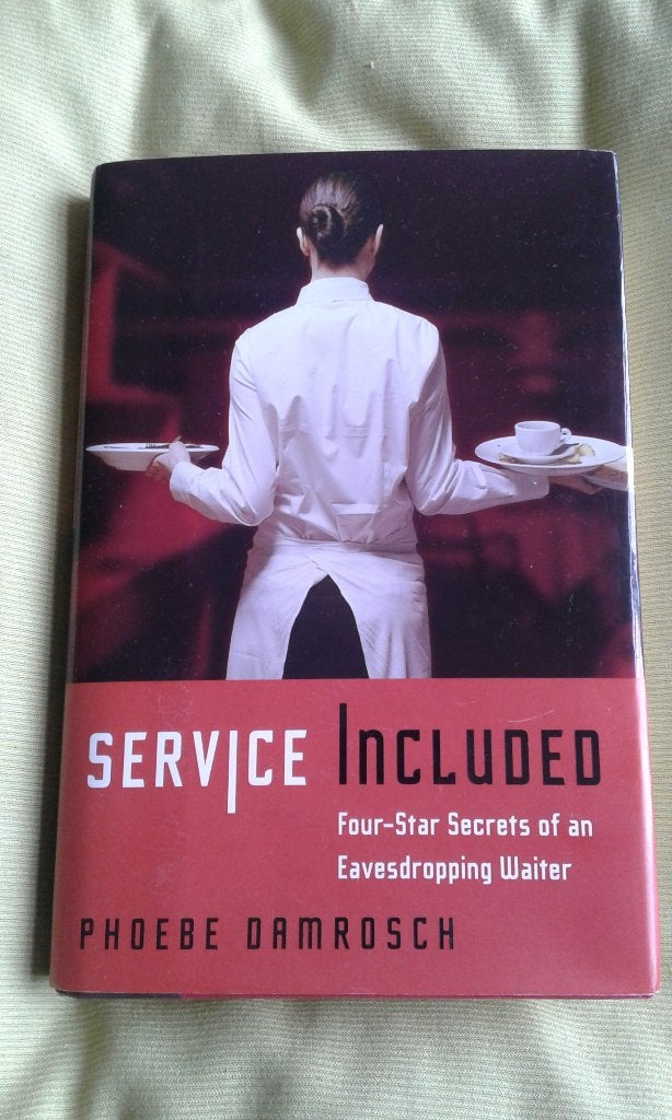 P. Damrosch, Service Included / sterrestaurant New York, Ophalen of Verzenden, Gelezen, Phoebe Damrosch