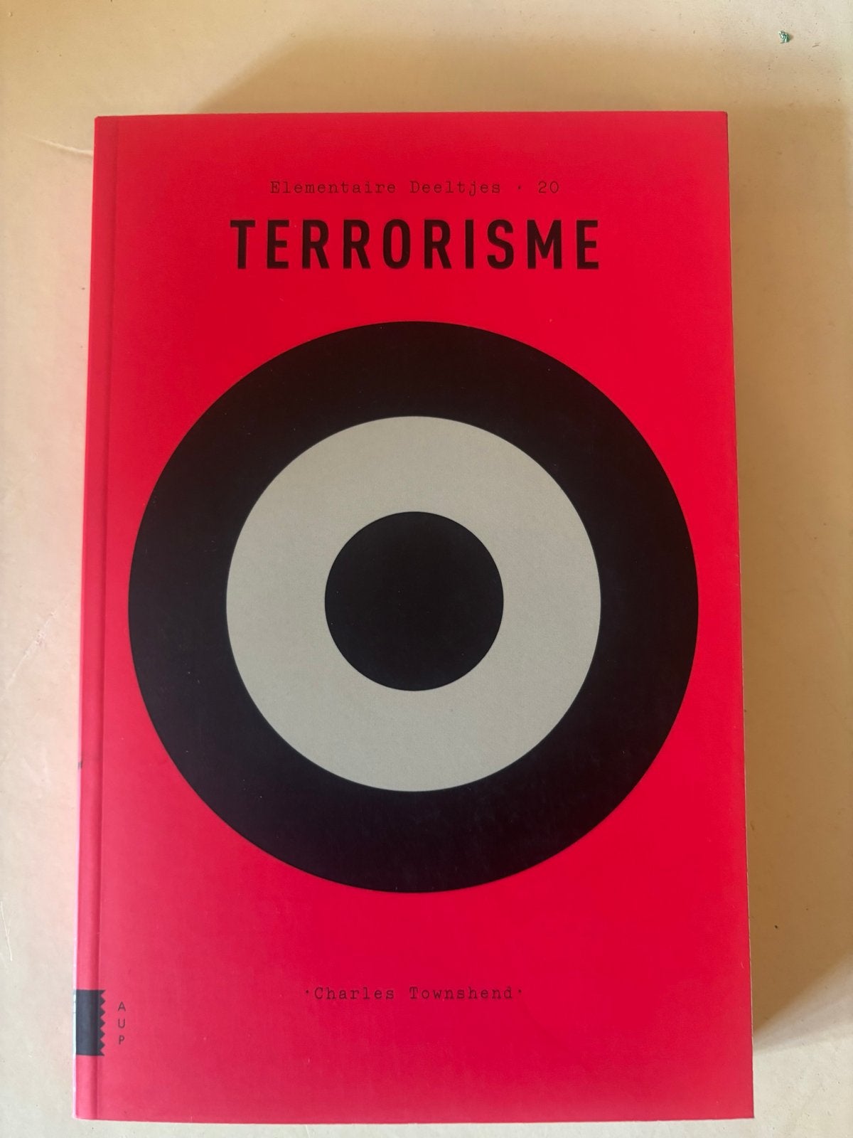 Terrorisme - Charles Townshend (Elementaire Deeltjes), Boeken, Ophalen of Verzenden, Zo goed als nieuw, Nederland