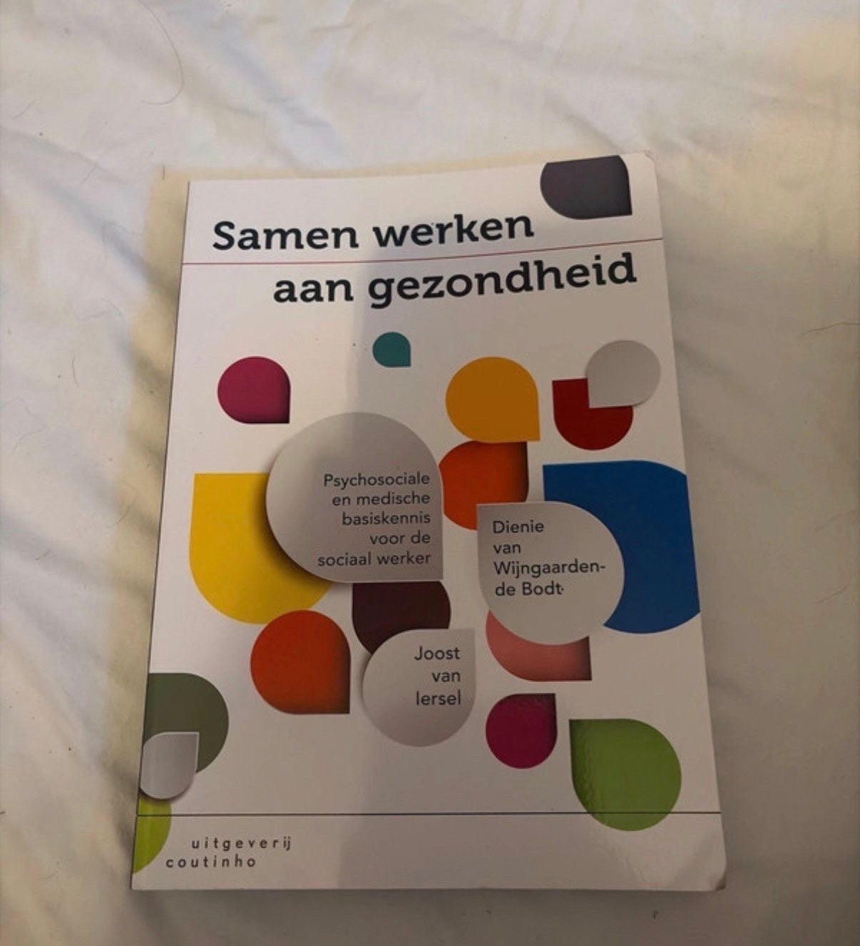 Samen werken aan gezondheid - Psychosociale basiskennis, Ophalen of Verzenden, Zo goed als nieuw, Gezondheid en Conditie
