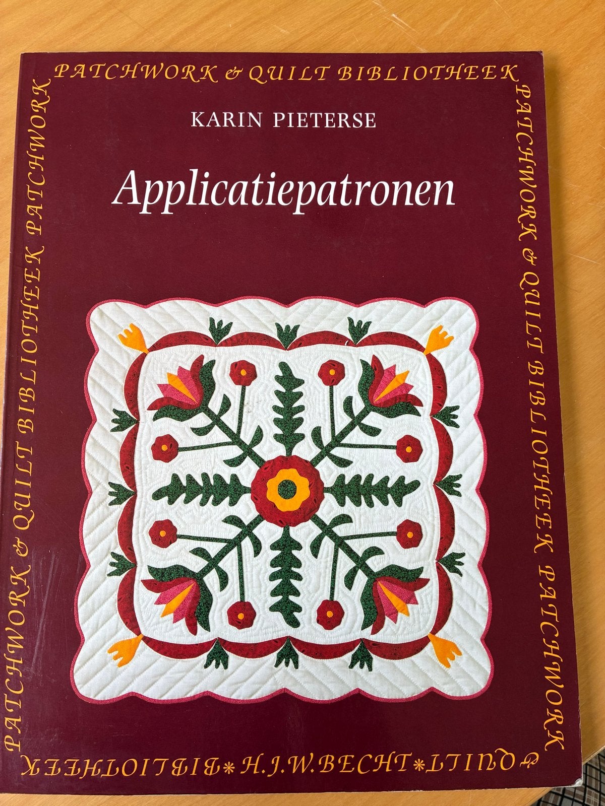 Applicatiepatronen - Karin Pieterse (Patchwork & Quilt), Ophalen of Verzenden, Gelezen, Borduren en Naaien