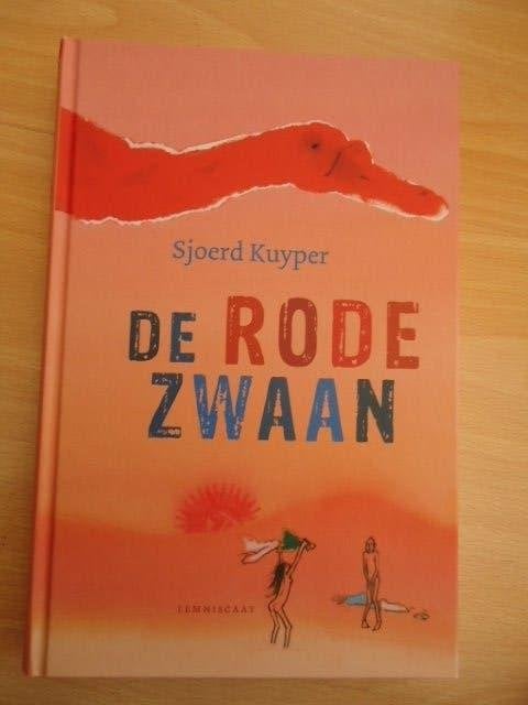De rode zwaan, Sjoerd Kuyper, Ophalen of Verzenden, Zo goed als nieuw