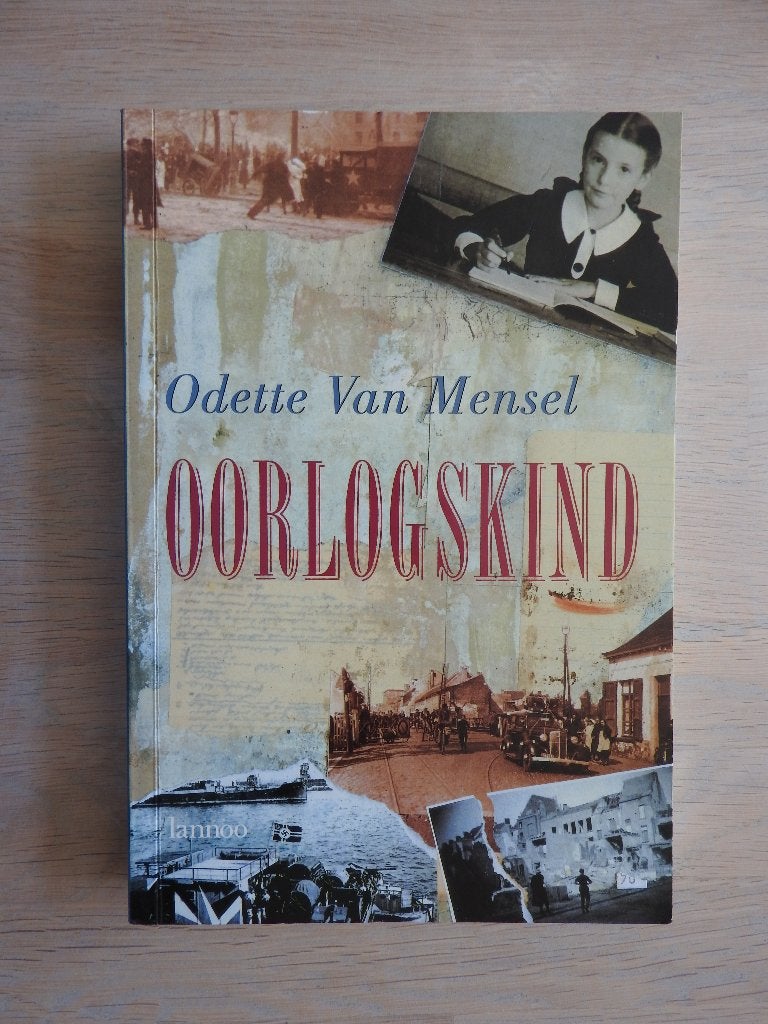Oorlogskind - Odette Van Mensel, Ophalen of Verzenden, Tweede Wereldoorlog, Zo goed als nieuw, Overige onderwerpen