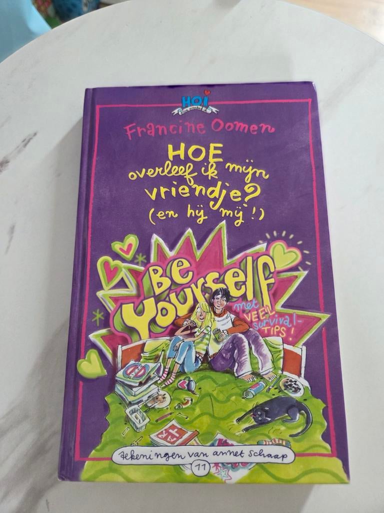 Hoe overleef ik mijn vriendje? - Francine Oome, Ophalen of Verzenden