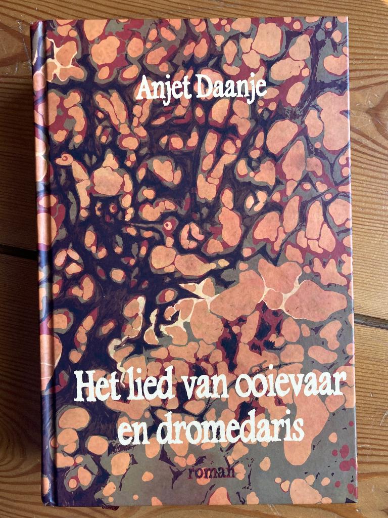 Anjet Daanje | Het lied van ooievaar en dromedaris, Ophalen of Verzenden, Gelezen