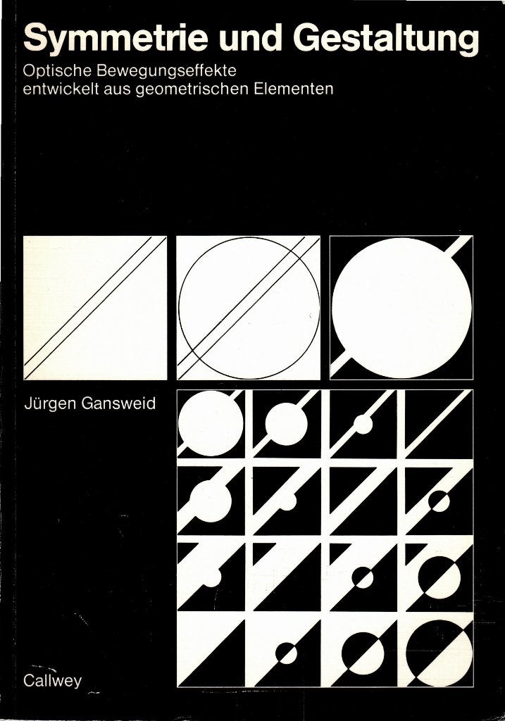 Symmetrie und Gestaltung, Jürgen Gansweid, Ophalen of Verzenden, Zo goed als nieuw