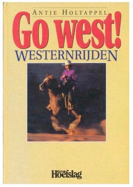 Western boeken Go West western-rijden, Ophalen of Verzenden, Zo goed als nieuw
