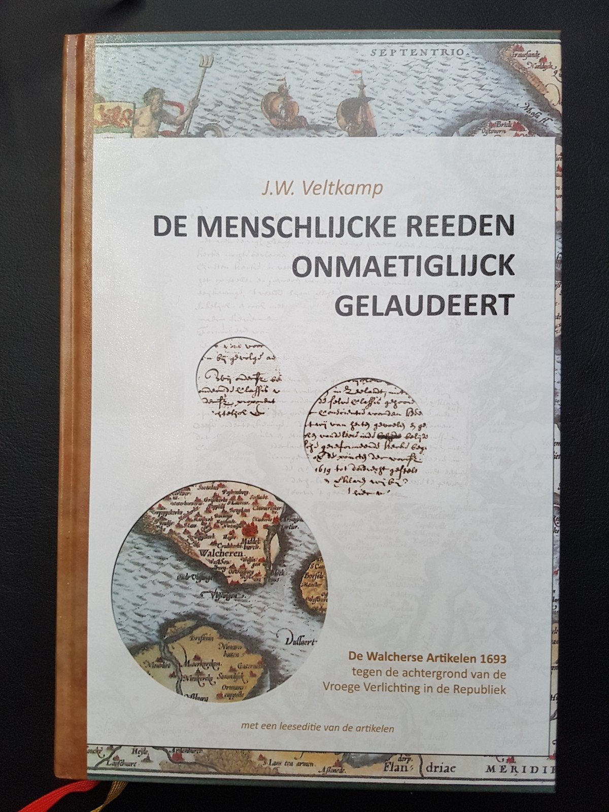 De Menschlijcke Reeden Onmaetiglijck Gelaudeert - JW Veltka, Ophalen of Verzenden