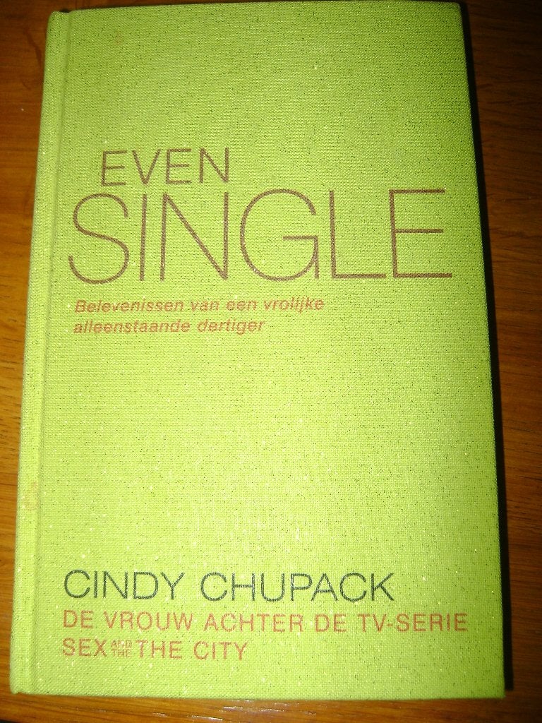 CINDY CHUPACK Even Single, Ophalen of Verzenden, Zo goed als nieuw