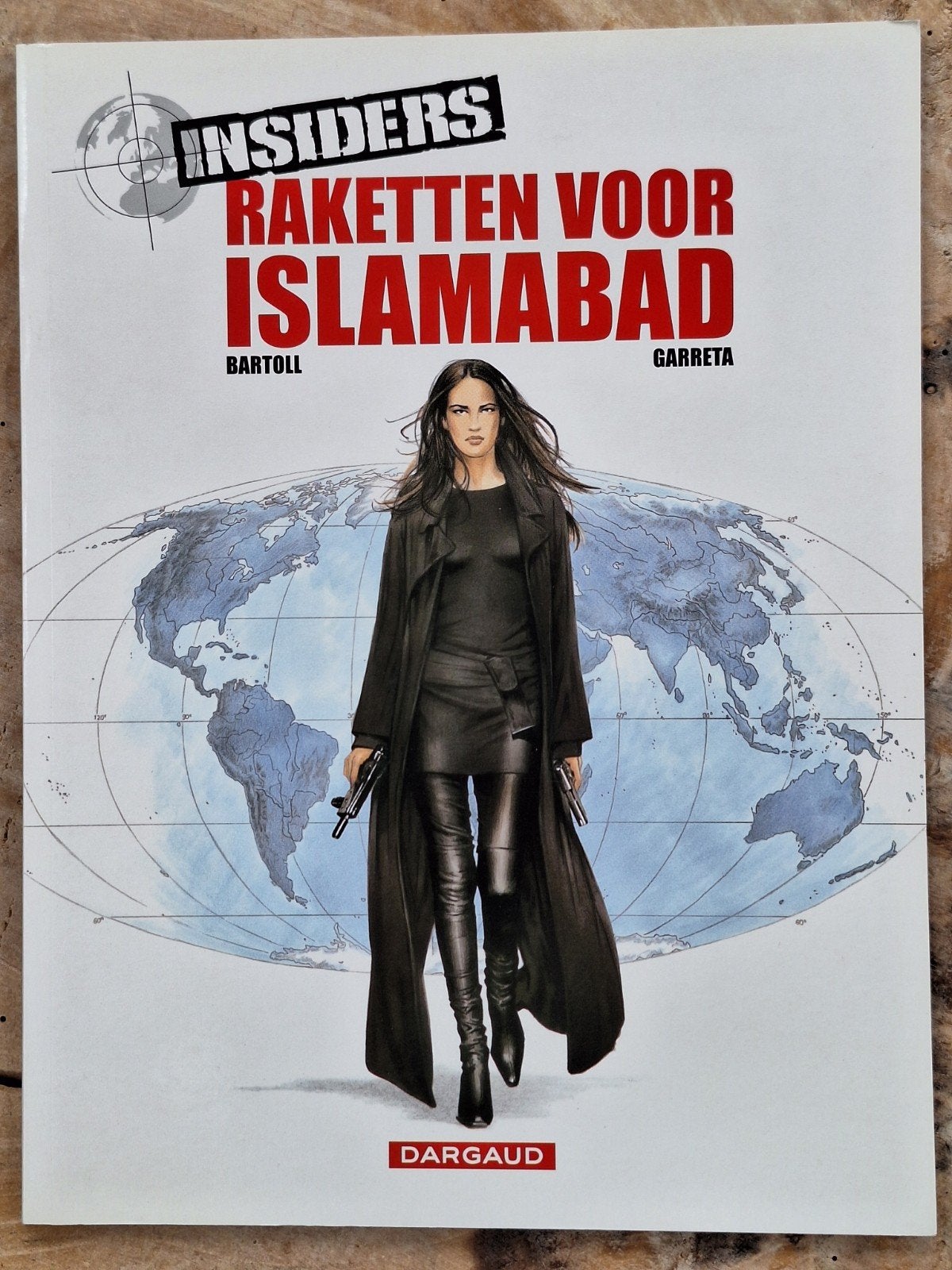 Insiders - Raketten voor Islamabad, Dargaud, Eén stripboek, Ophalen of Verzenden, Zo goed als nieuw