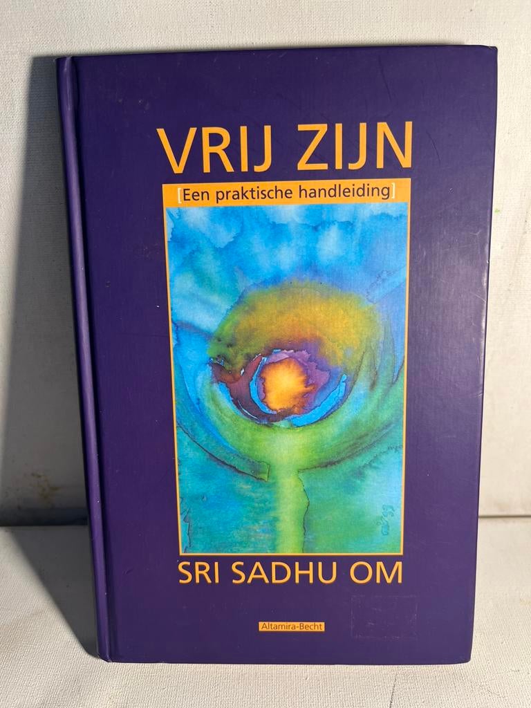Sri Sadhu Om - Vrij zijn, Ophalen of Verzenden, Zo goed als nieuw, Sri Sadhu Om