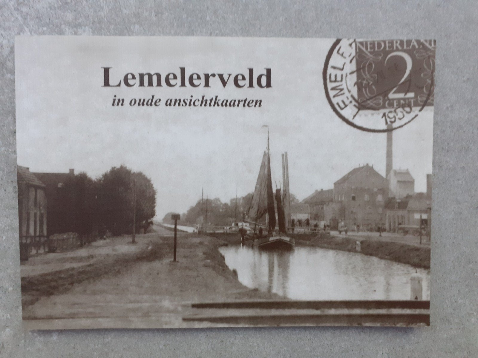 Lemelerveld in oude ansichten, Ophalen of Verzenden, 1980 tot heden, Gelopen, Overijssel