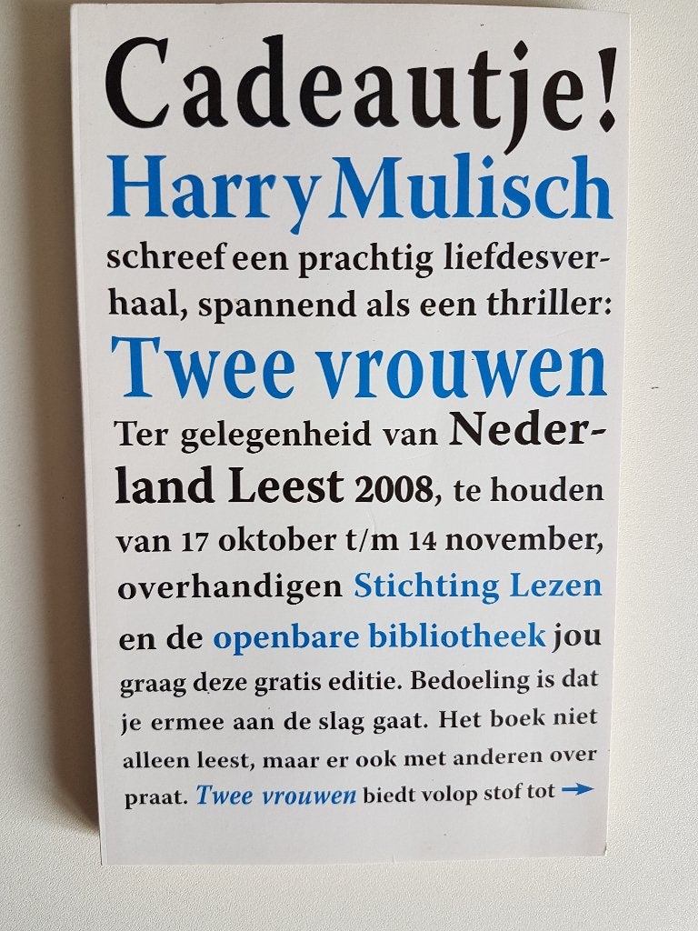 Harry Mulisch, twee vrouwen, zgan, Ophalen of Verzenden, Zo goed als nieuw
