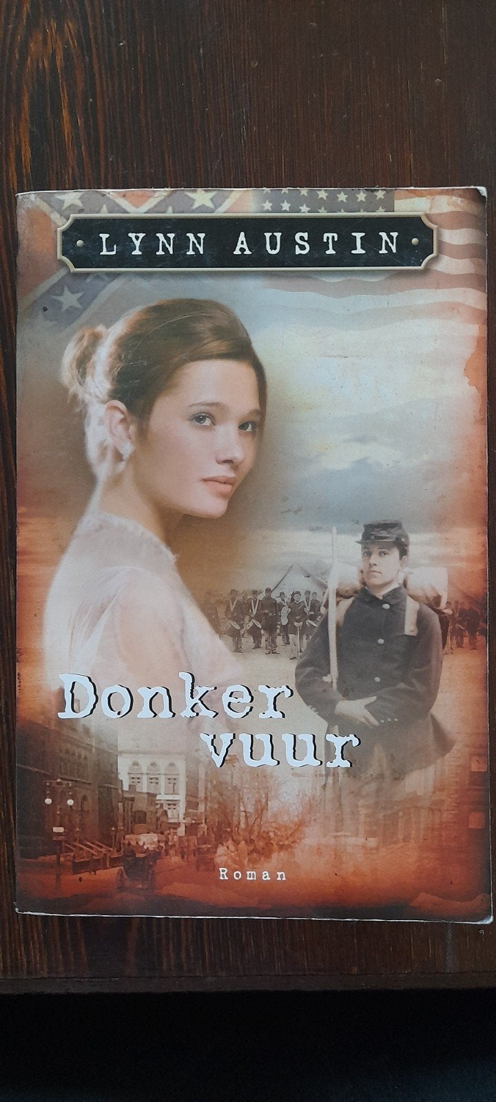 Donker vuur - Lynn Austin (Roman), Boeken, Ophalen of Verzenden, Gelezen, Lynn Austin, Nederland