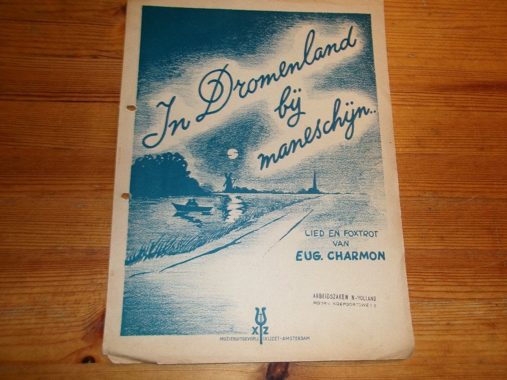In Dromenland bij maneschijn - Eug. Charmon, Gebruikt, Gitaar, Ophalen of Verzenden, Artiest of Componist