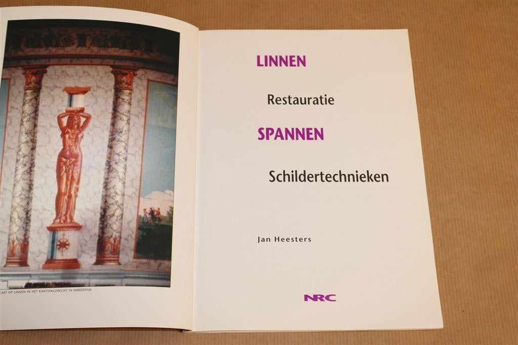 Linnen Spannen — Restauratie Schildertechnieken, Boeken, Ophalen of Verzenden, Zo goed als nieuw
