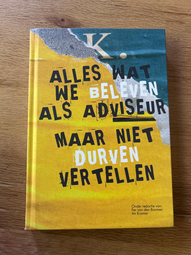 Alles wat we beleven als adviseur maar niet durven vertellen, Boeken, Ophalen of Verzenden, Zo goed als nieuw