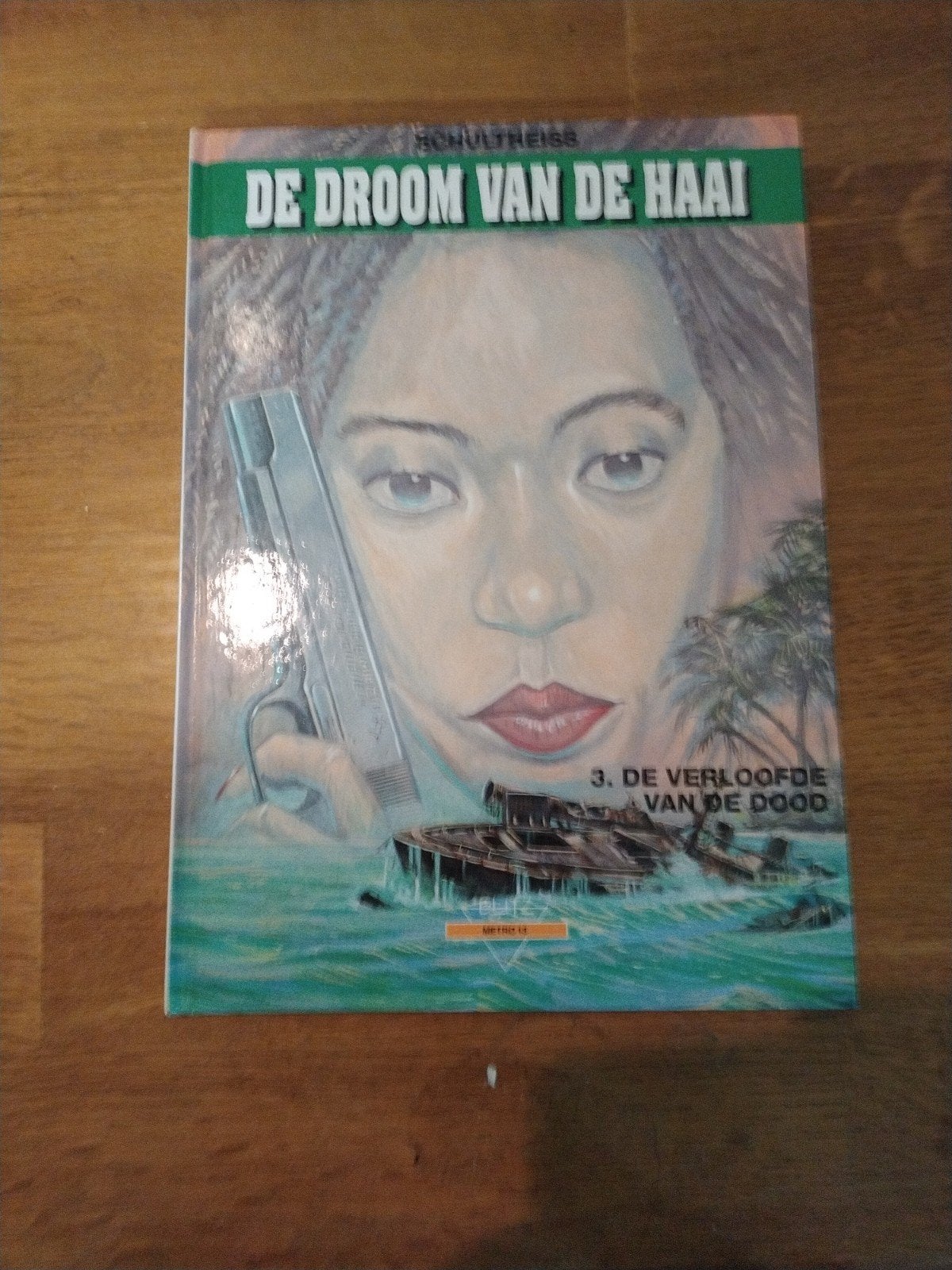 De Droom van de Haai - 3. De Verloofde van de Dood, Boeken, Ophalen of Verzenden, Gelezen, Schulteiss