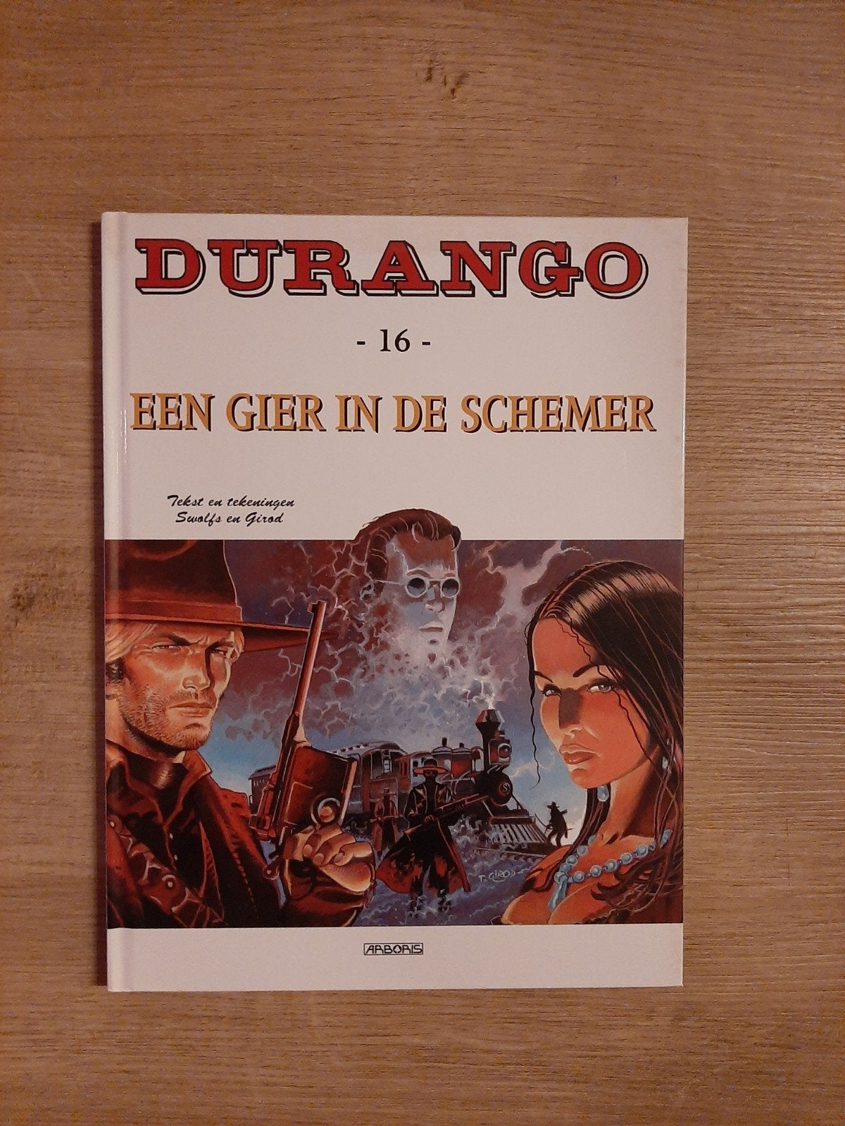 Durango - 16 - Een Gier in de Schemer (Swolfs & Girod), Ophalen of Verzenden