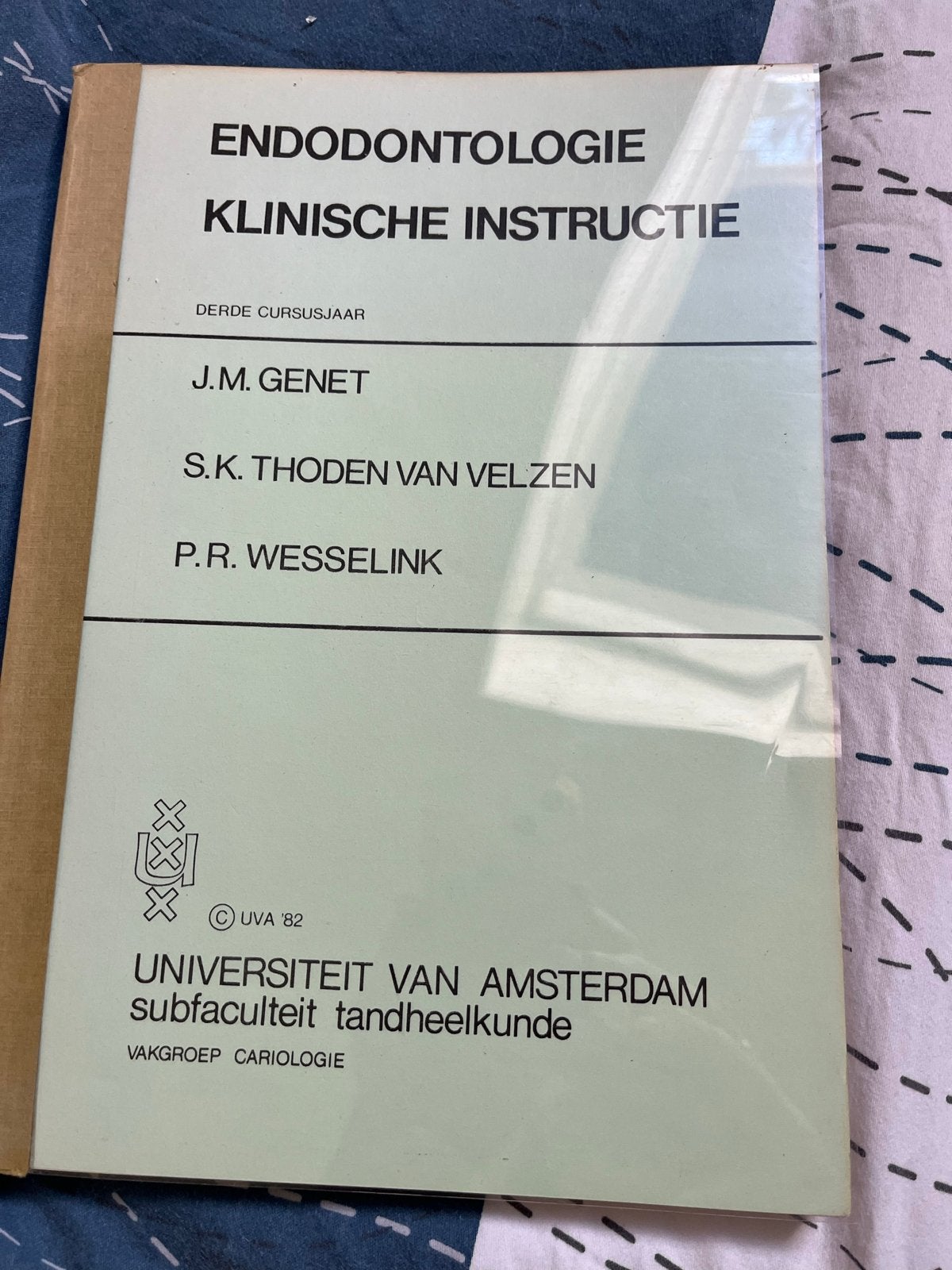 Endodontologie Klinische Instructie UvA '82, Ophalen of Verzenden, Beta, Gelezen, WO