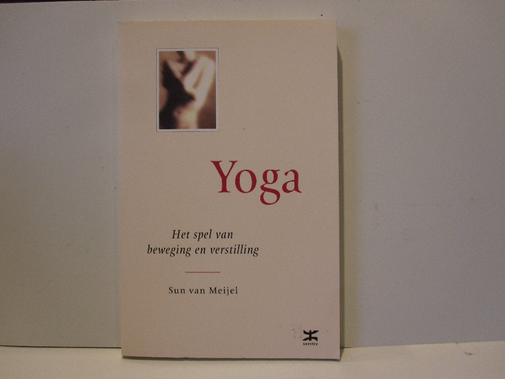 Sun van Meijel 		Yoga, het spel van beweging en verstilling, Ophalen of Verzenden, Zo goed als nieuw, Meditatie of Yoga, Instructieboek