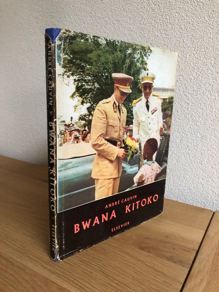 Bwana Kitoko door André Cauvin 1e druk 1956., André Cauvin, Ophalen of Verzenden, 20e eeuw of later, Gelezen