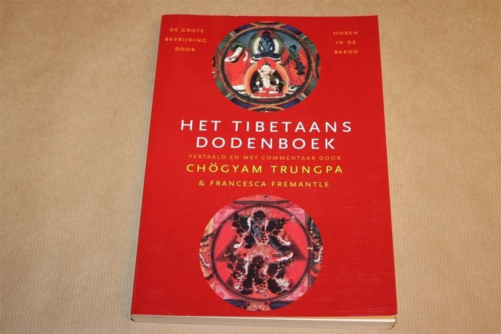 Het Tibetaans Dodenboek — Trungpa, Bevrijding in de Bardo, Ophalen of Verzenden, Zo goed als nieuw, Overige onderwerpen, Achtergrond en Informatie