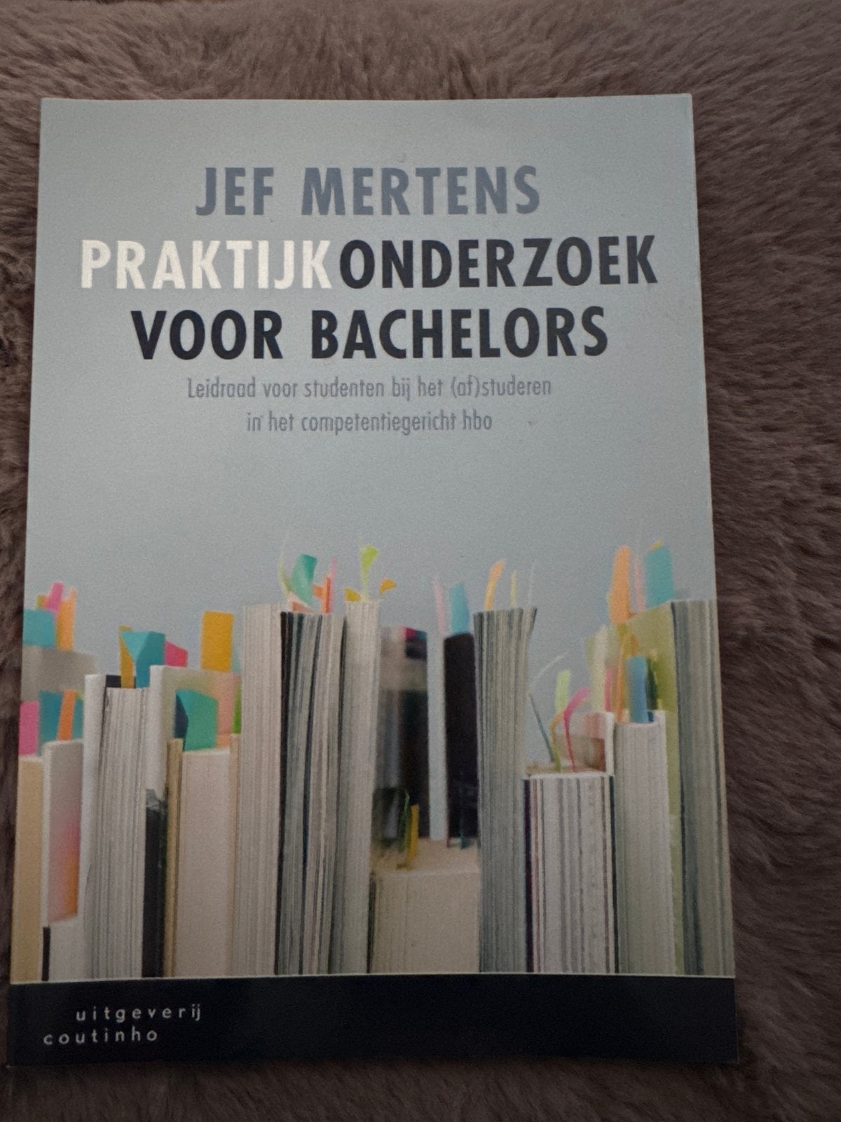 Praktijkonderzoek voor Bachelors - Jef Mertens, Ophalen of Verzenden, Gamma, Zo goed als nieuw, HBO