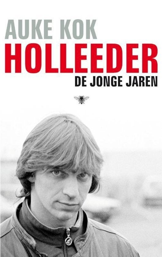 Holleeder: De jonge jaren van Auke Kok, Ophalen of Verzenden, Zo goed als nieuw, Nederland