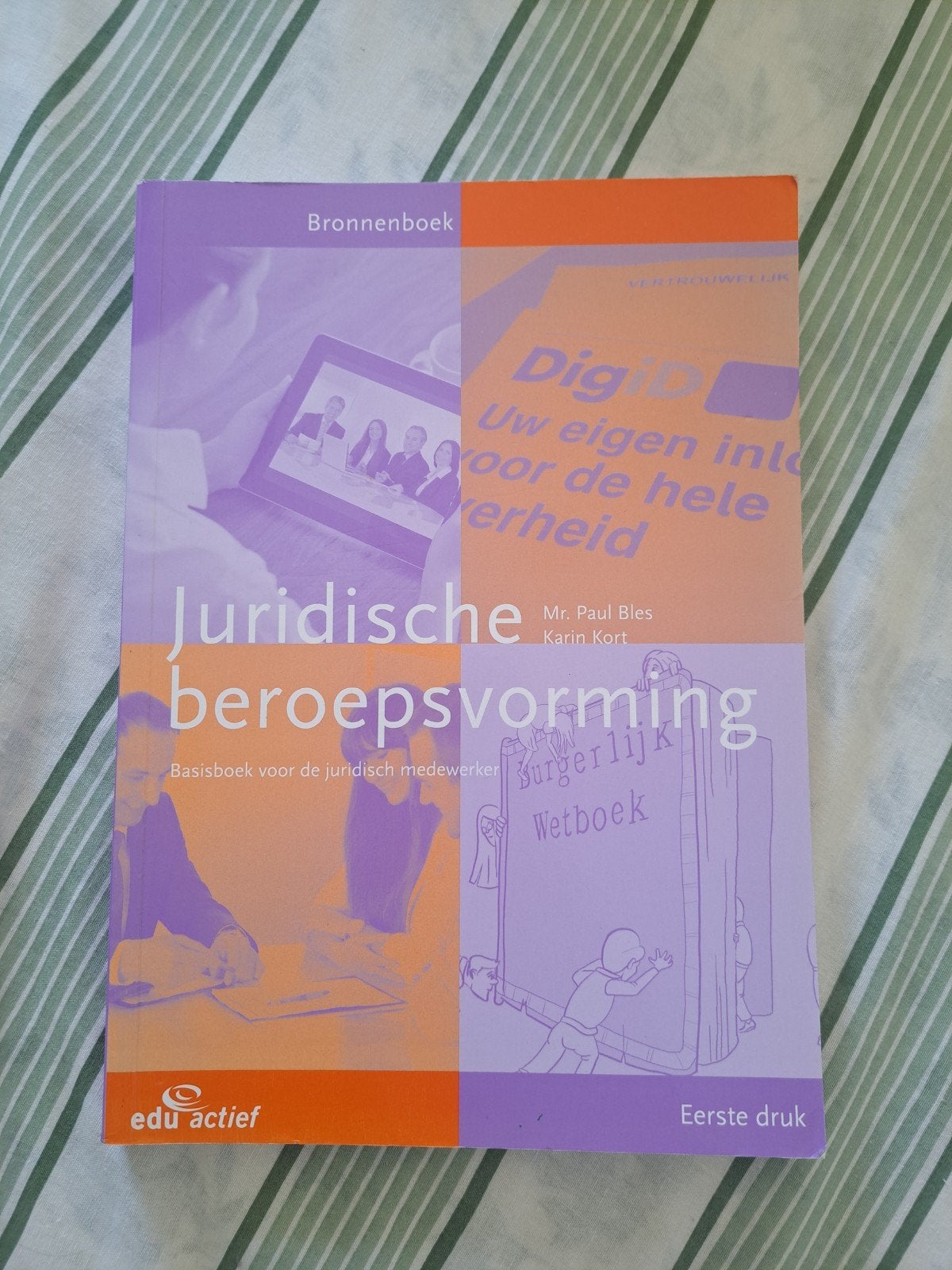 Juridische beroepsvorming - Basisboek juridisch medewerker, Mr. Paul Bles, Karin Kort, Ophalen of Verzenden, Zo goed als nieuw