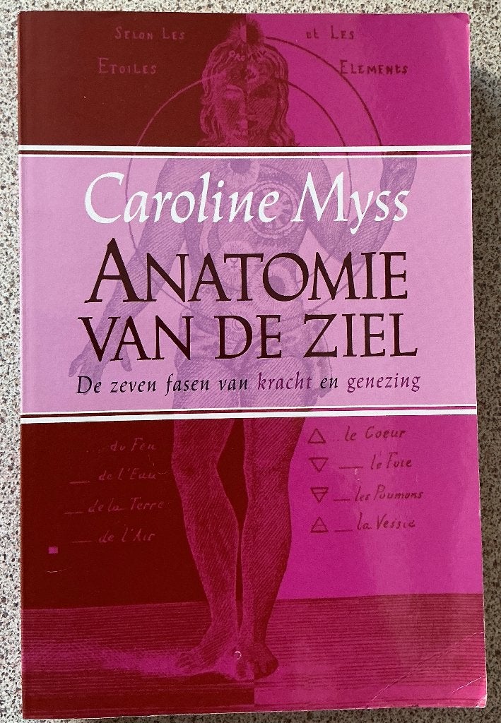 Anatomie van de ziel / De Burcht - Caroline Myss, Gelezen, Achtergrond en Informatie, Caroline Myss, Spiritualiteit algemeen