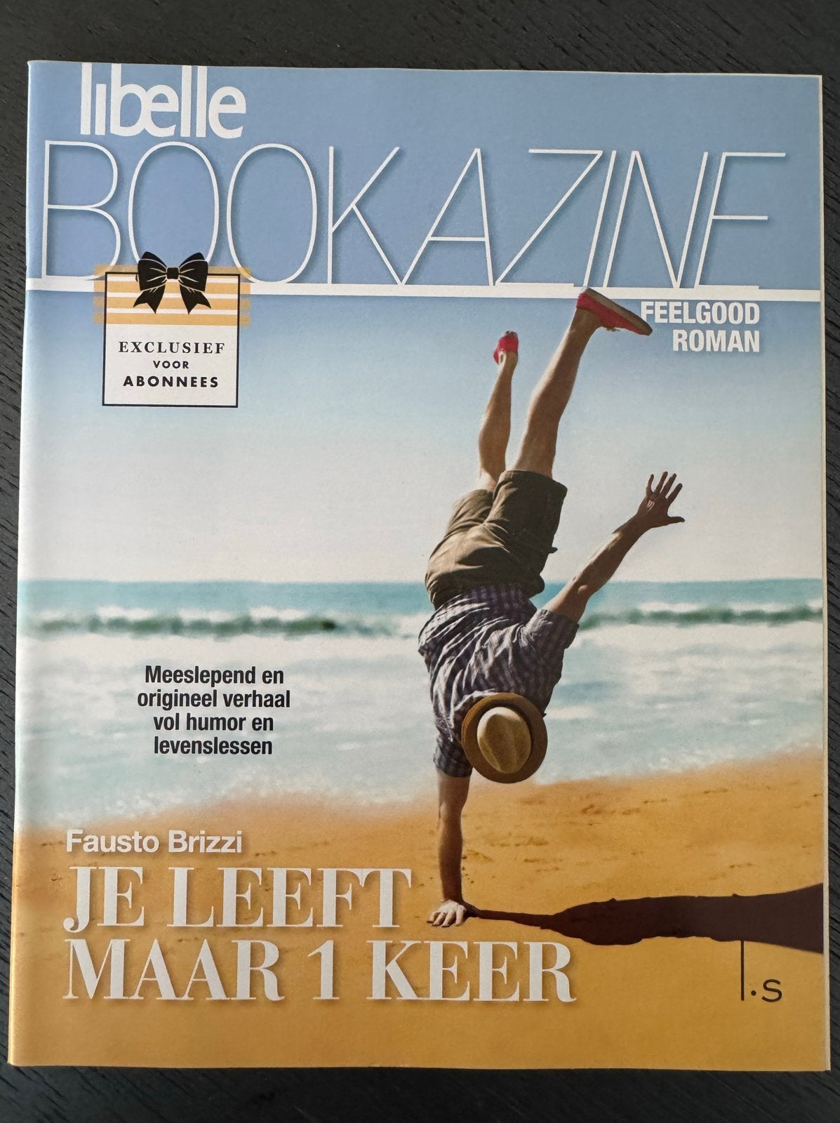 Libelle Bookazine: Je Leeft Maar 1 Keer - Fausto Brizzi, Boeken, Ophalen of Verzenden, Zo goed als nieuw, Nederland