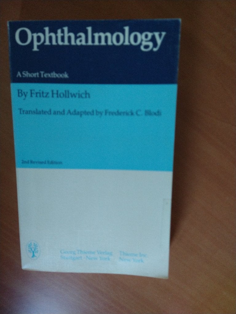 Hollwich, Fritz. Ophthalmology. A Short Textbook, Boeken, Wetenschap, Zo goed als nieuw, Natuurwetenschap, Ophalen of Verzenden