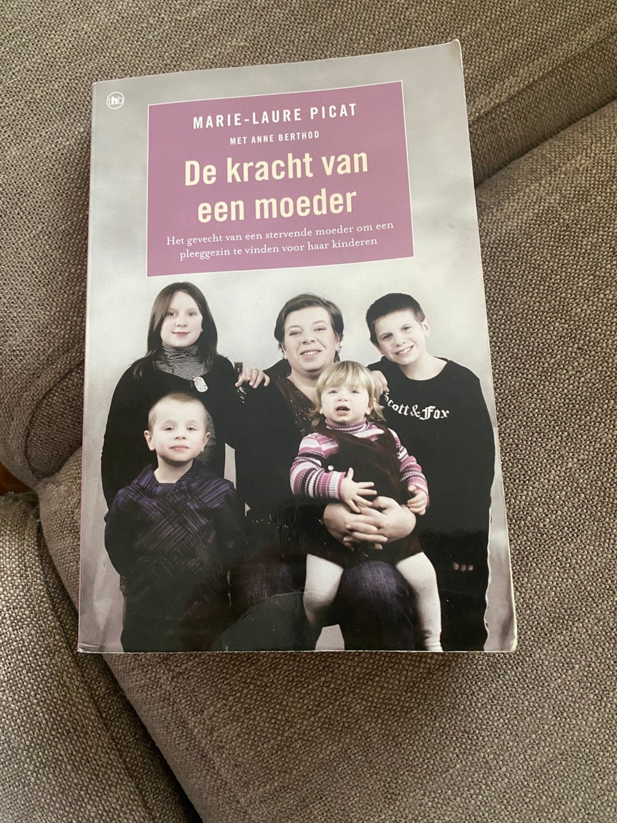 De kracht van een moeder Marie-Laure Picat, Ophalen, Gelezen