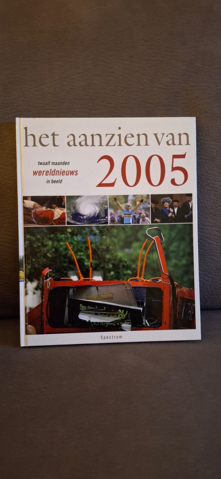 Het Aanzien van 2005 - Twaalf maanden wereldnieuws, Boeken, Ophalen of Verzenden, Zo goed als nieuw, Overige typen