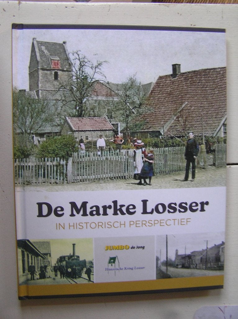 De Marke Losser. In Historisch perspectief., Boeken, Ophalen of Verzenden, Nieuw