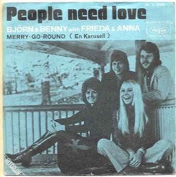 Bjorn & Benny with Frieda & Anna- ABBA- People need Love